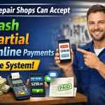 How Repair Shops Can Accept Cash, Partial & Online Payments in One System