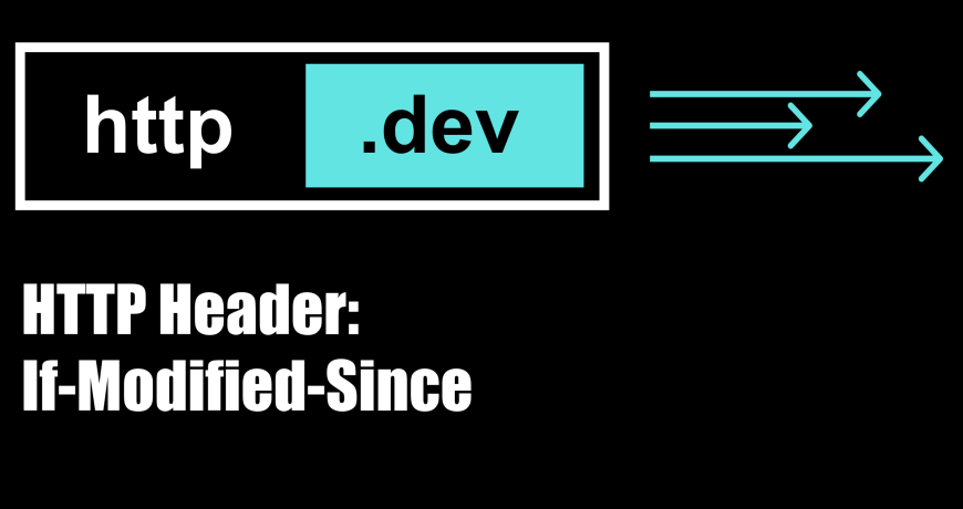 If-Modified-Since HTTP Header