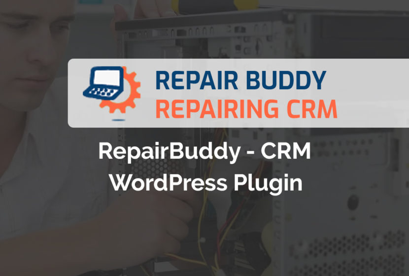 CRM WordPress Plugin - RepairBuddy