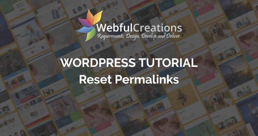 How to reset WordPress permalinks and fix 404 error