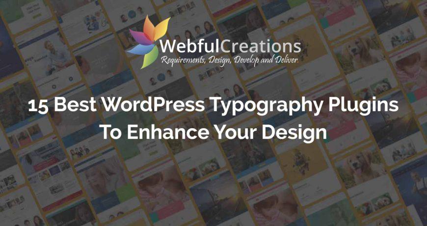 15 Best WordPress Typography Plugins To Enhance Your Design