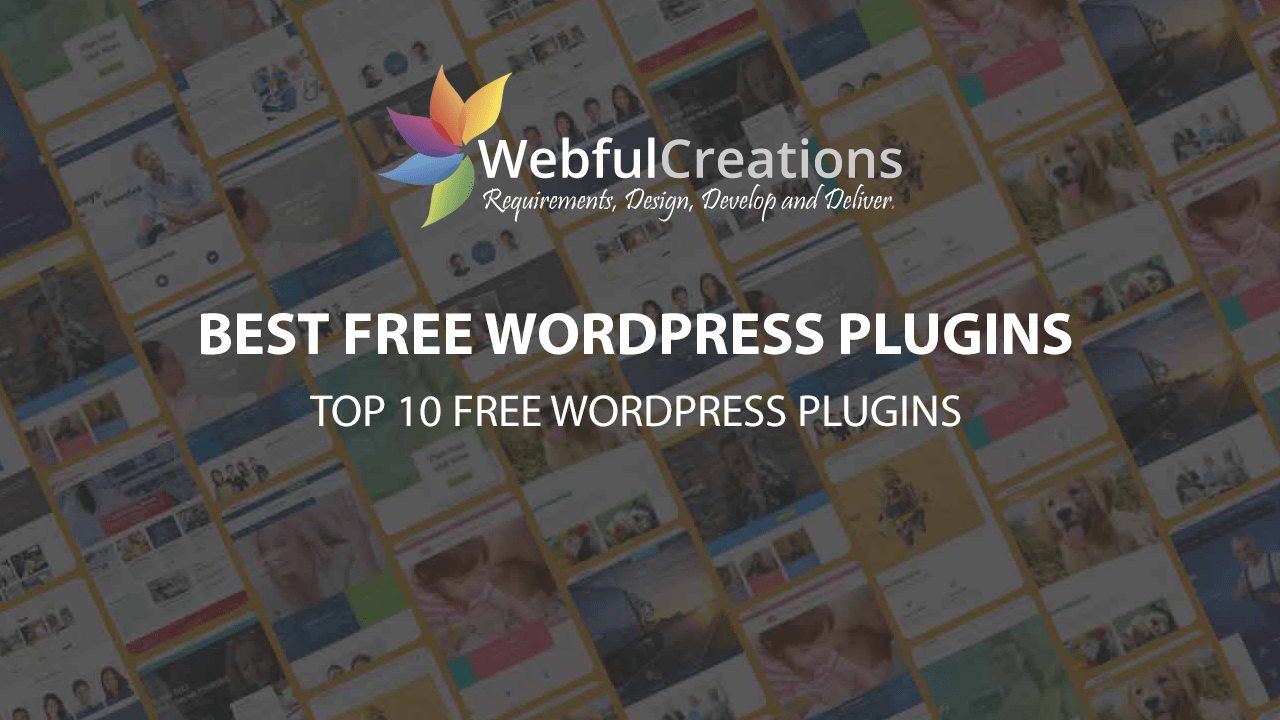 What Are The Best Free WordPress Plugins?